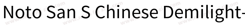 Noto San S Chinese Demilight字体转换